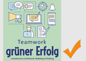Umweltschutz und Network Marketing, Nachhaltiges Leben im Einklang mit der Umwelt, Abfallreduzierung im Haushalt, Vermeidung von Plastikmüll im Alltag, Nachhaltige Mobilität, Ökologische Landwirtschaft, Umweltbewusstes Konsumverhalten, Reduktion des CO2-Ausstoßes, Naturschutz und Biodiversität, Umweltgerechte Energieversorgung, Recycling und Upcycling-Methoden,