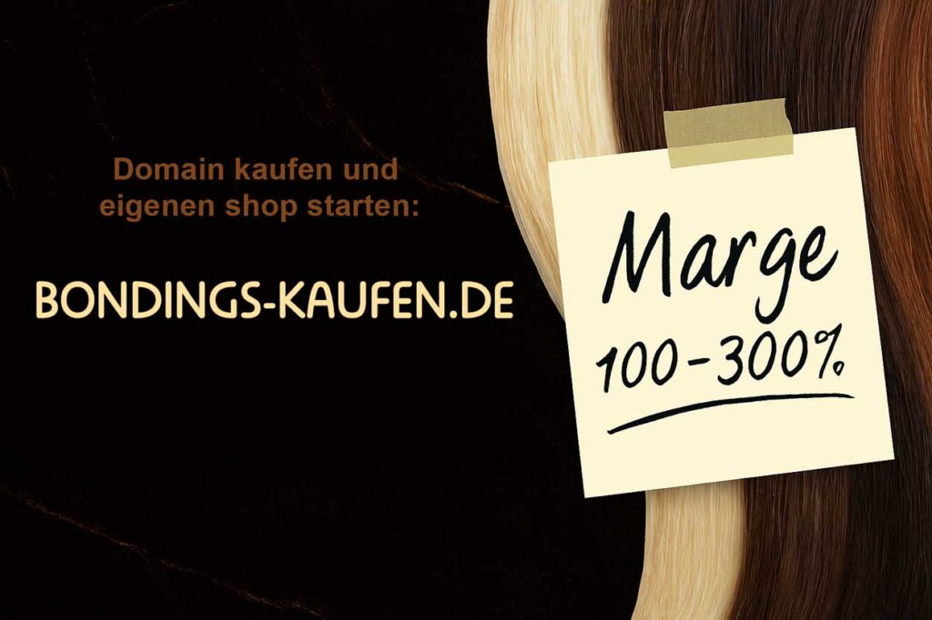 Bondings-kaufen Banner für Domain zum Start für den eingenen Echthaarextensions shop